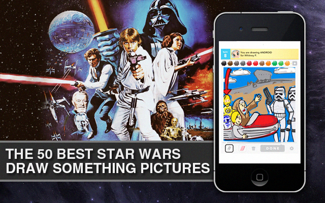 The 50 Best Star Wars Draw Something Pictures