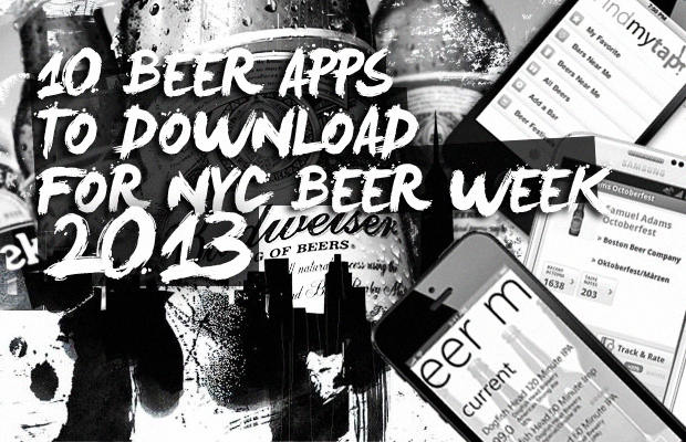 10 Beer Apps To Download For NYC Beer Week 2013