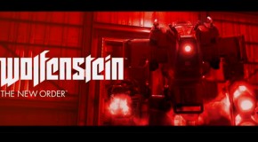 Wolfenstein: The New Order E3 Trailer Unveiled