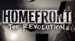 Crytek Unveils Homefront: The Revolution Trailer & 2015 Release