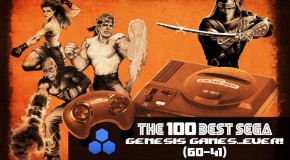 The 100 Best Sega Genesis Games…Ever (60-41)!
