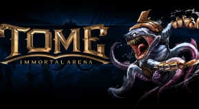 TOME: Immortal Arena MOBA Hitting Steam This Month